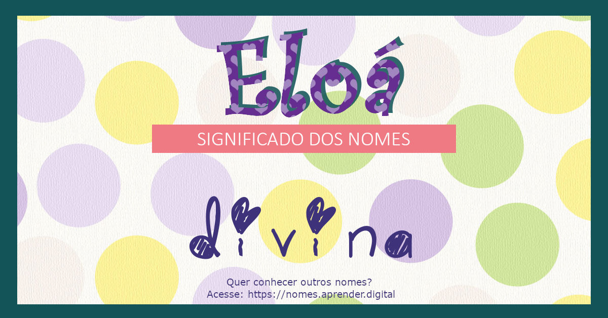 Significado do Nome Eloá / Eloá Significado 